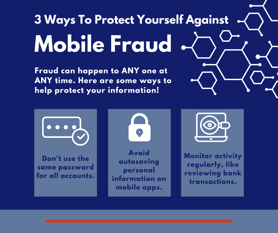 3 ways to protect yourself against mobile fraud.
